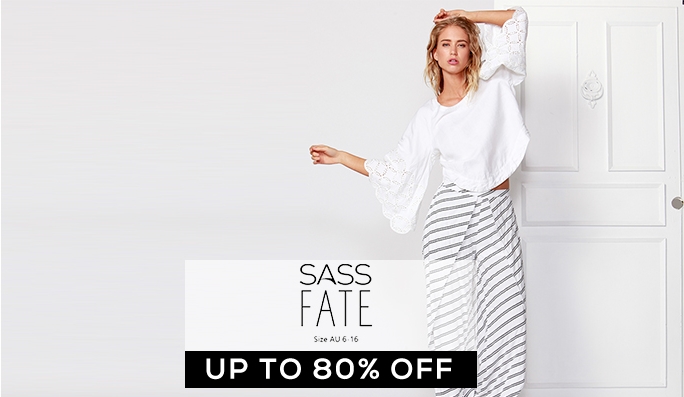 Sass & Fate Mega Clearance UP TO 80% OFF RRP