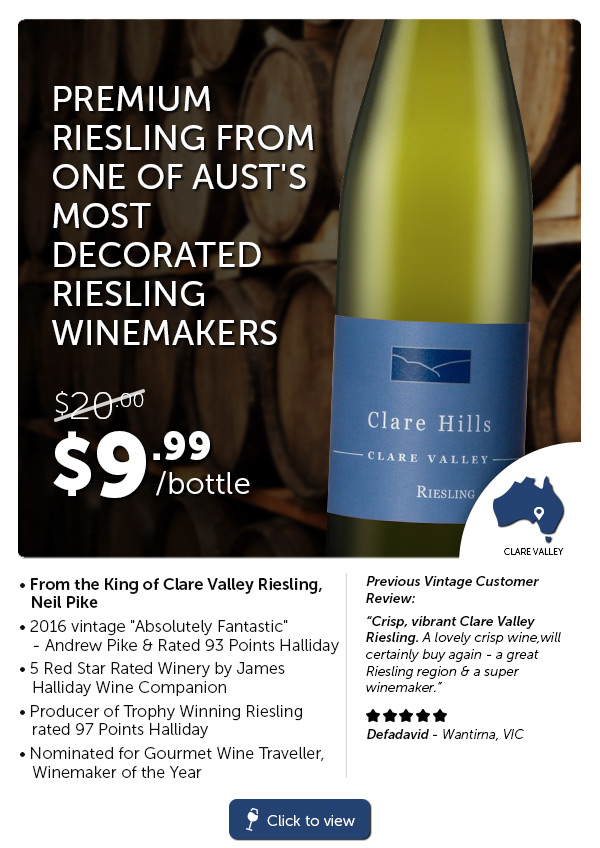 Clare Hills Clare Valley Riesling 2017 By Neil Pike for $9.99