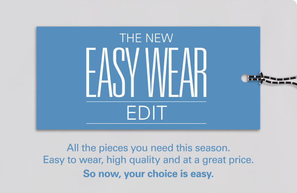 Easy Wear Edit!