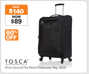 TOSCA around the world trolleycase for only$89.00