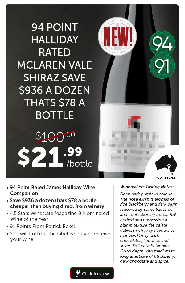 94 Point Halliday Rated – $100 Down To $21.99