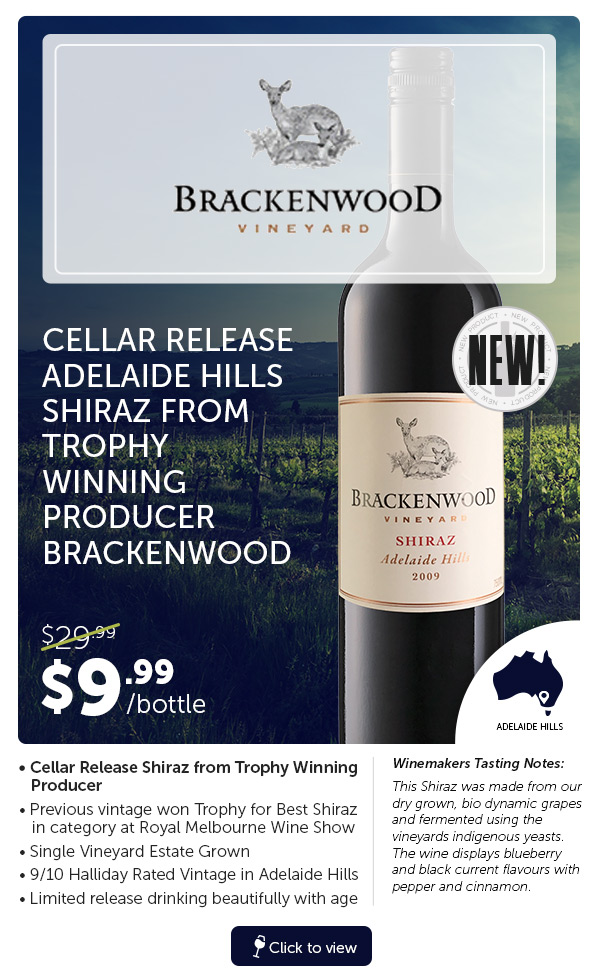 Brackenwood Vineyard Adelaide Hills $9.99