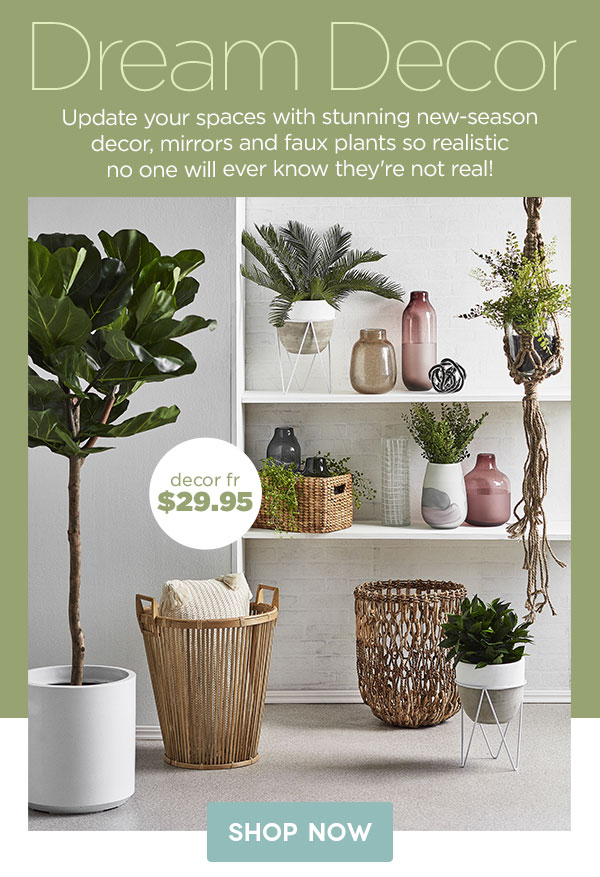 On-trend decor || faux plants, vases, mirrors and more.