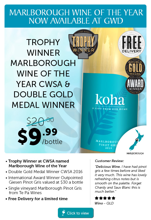 Marlborough Wine Of Year & 95 Point Barossa $9.99 Delivered.