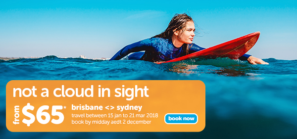 Not a cloud in sight – deals on now + 50%* off seat selection!  Sydney to Gold Coast from  $59