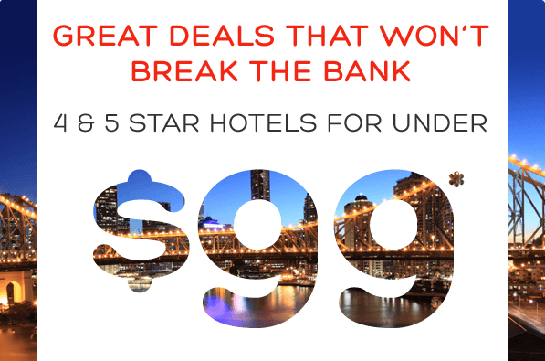 4 & 5 star hotels for $99 or less