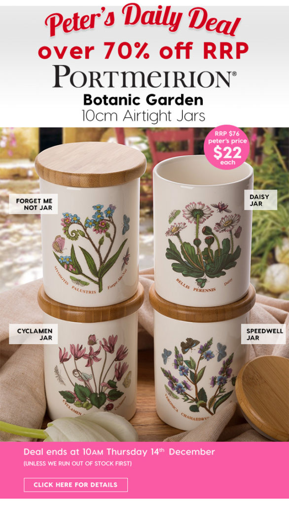 Over 70% off RRP – Portmeirion Botanic garden Airtight Jars. Peter’s Price $22