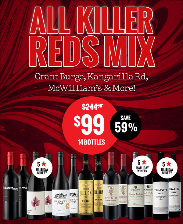 14-bottle All-Aussie Reds Mix for $99