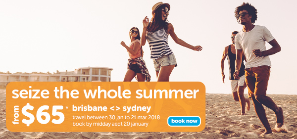 Seize the whole summer – deals on now! Brisbane to Sydney from  $65*