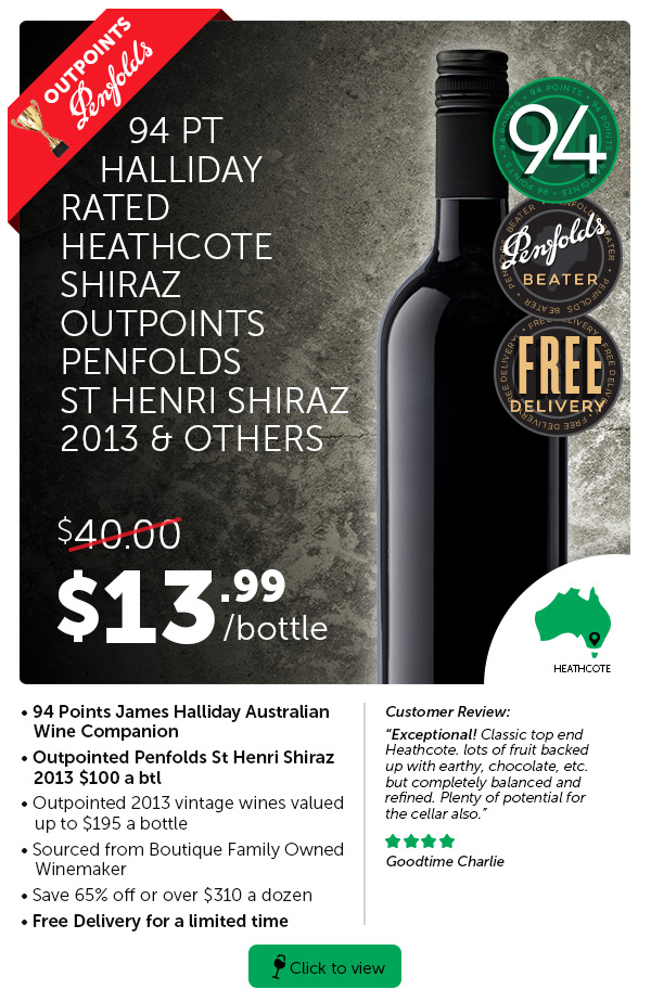 $40 Shiraz Now $13.99 KO’d Penfolds St Henri & $195 A Bottle Shz!