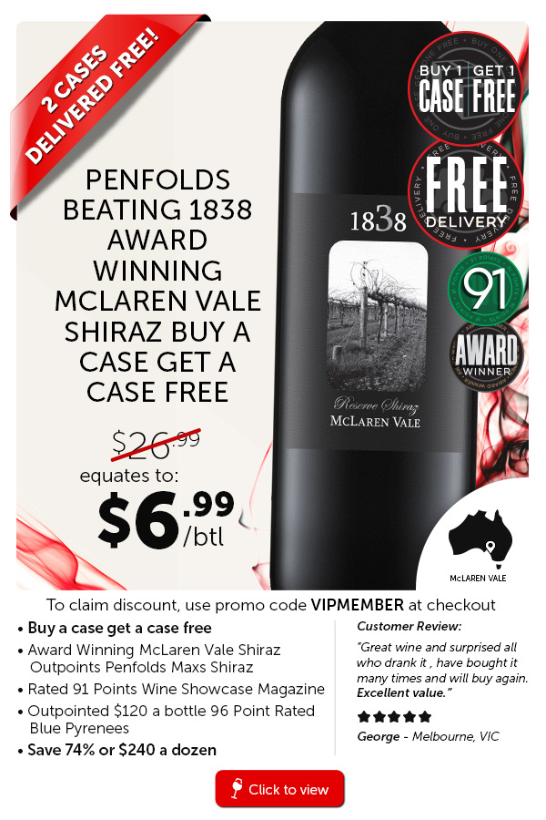 1838 Shiraz Fɾee Case & Fɾee Delivery Deal – The Final Stocks Of This Vintage. Single bottle $13.99 ea