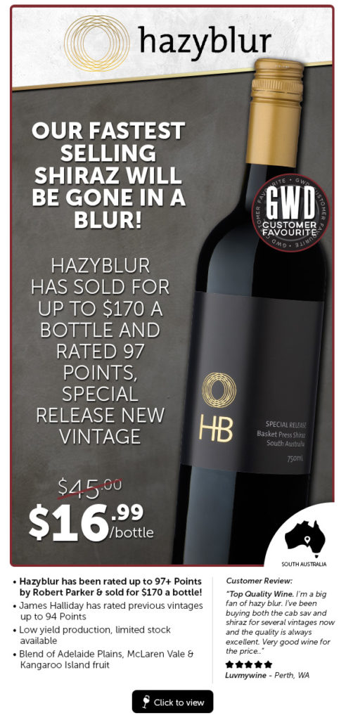 This Will Be Gone In A Blur. Hazyblur Shiraz & Gold Medal Direct Import From Chateau In France. Now $ 16 .99 ea