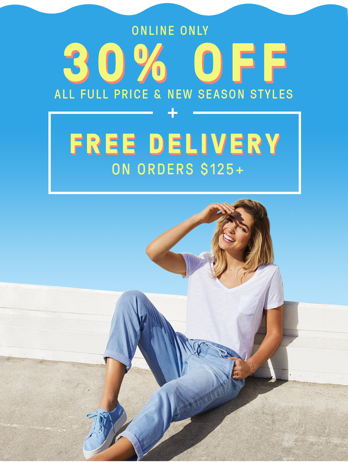 Ends tonight! 30% off all full price – shop NEW season styles! From $24.95