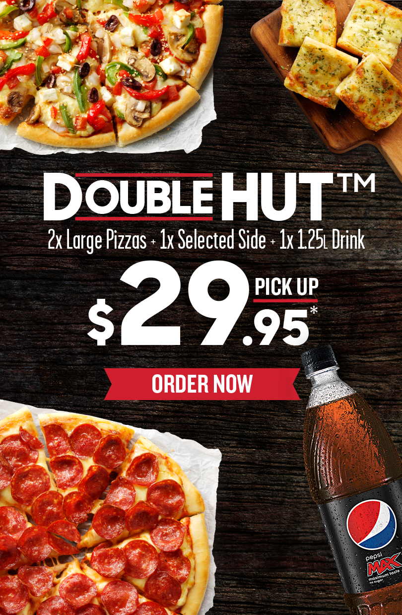 Wednesday Dinner Rescue ? DOUBLE HUT $29.95 (PICK UP)