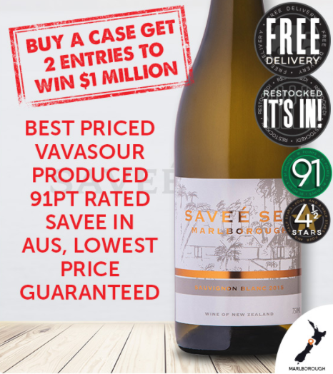 BEST PRICED VAVASOUR PRODUCED 91PT RATED SAVEE IN AUS, LOWEST PRICE GUARANTEED $9.99 ea (Don’t Pay Price$20.00 ea)