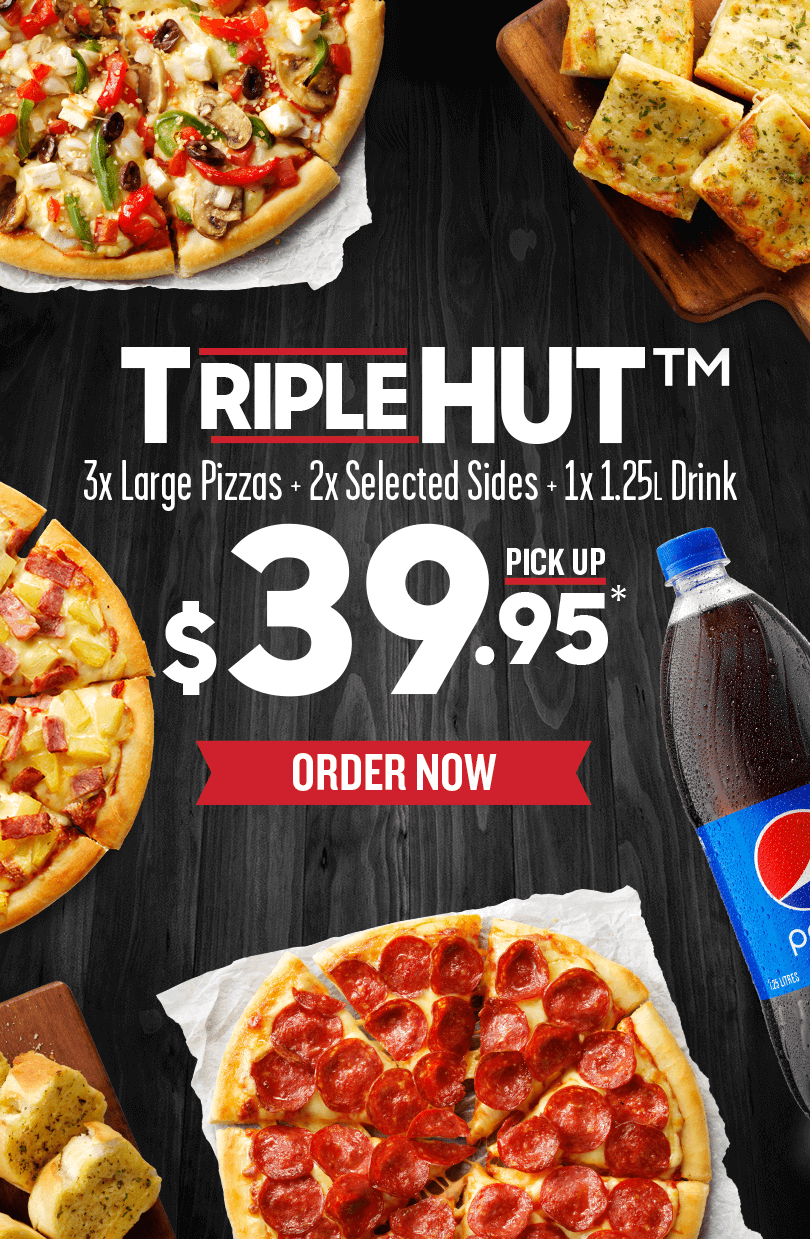 Triple Hut 3 Large Pizzas, 2 sides & a 1.25L Drink $39.95