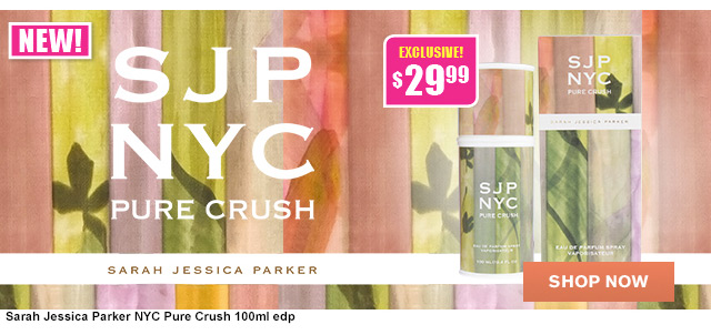 Sarah Jessica Parker NYC Pure Crush Eau de Parfum 100ml Spray $29.99