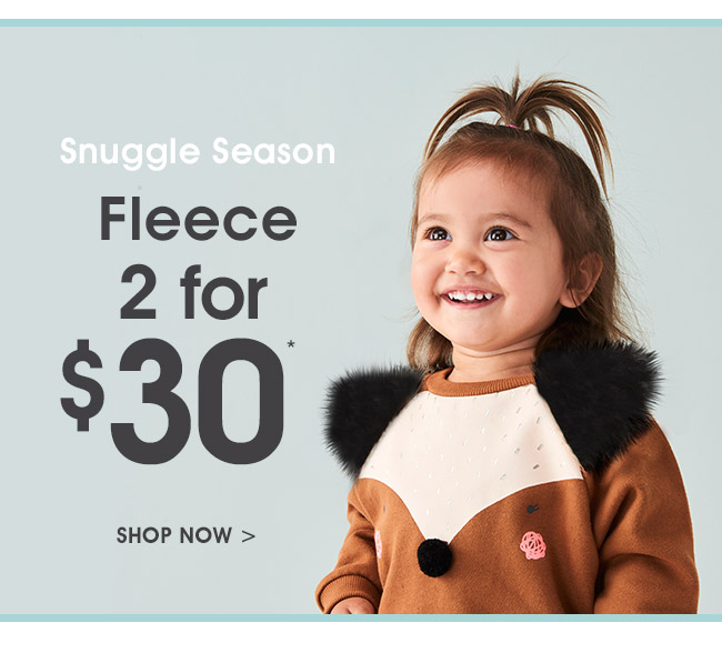 SNUGGLE Season: 2 for $30 Baby Fleece!  Skyler Crew $19.99 each