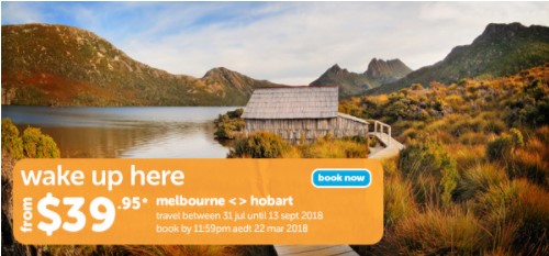 Sale on now | Melbourne to Hobart from  $39.95 *