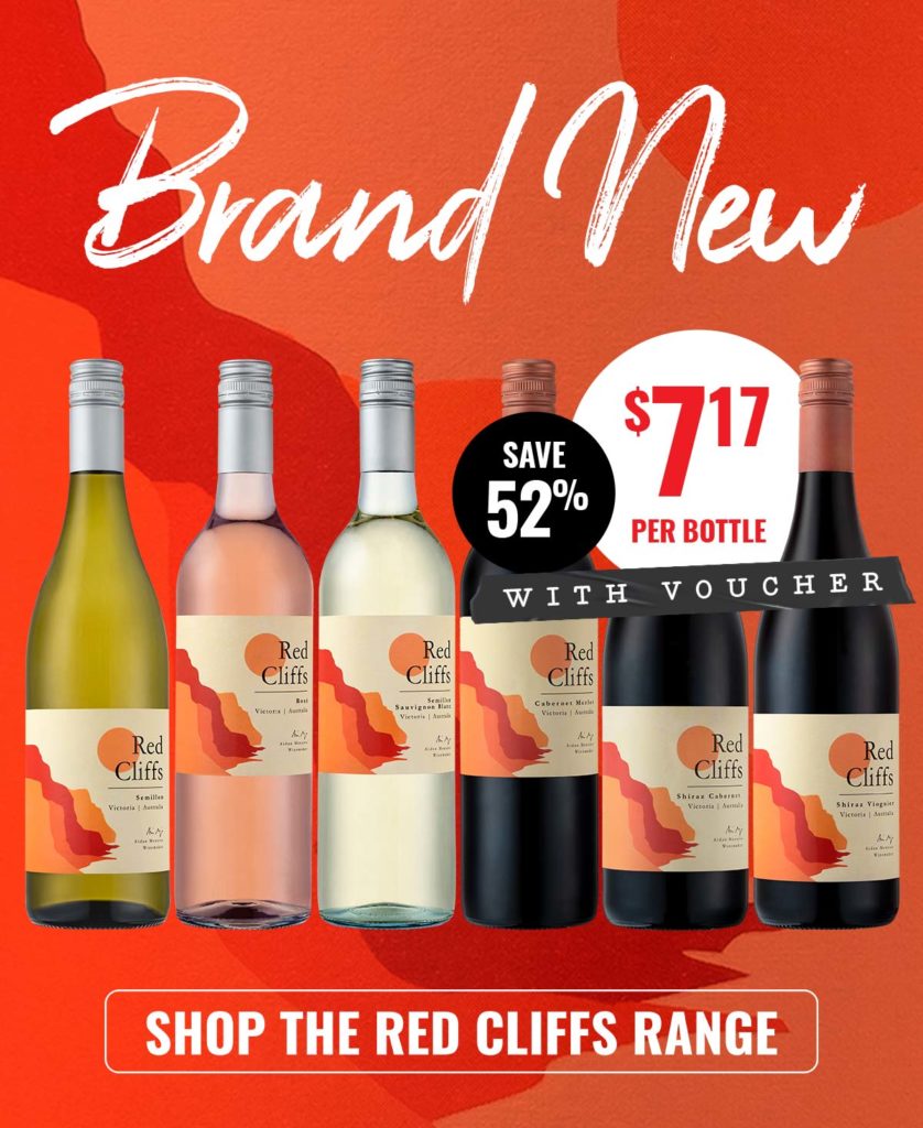 Take 20% Off Winter Warmers!  48 Hours Only! New Red Cliffs Range! From $7.17 per bottle