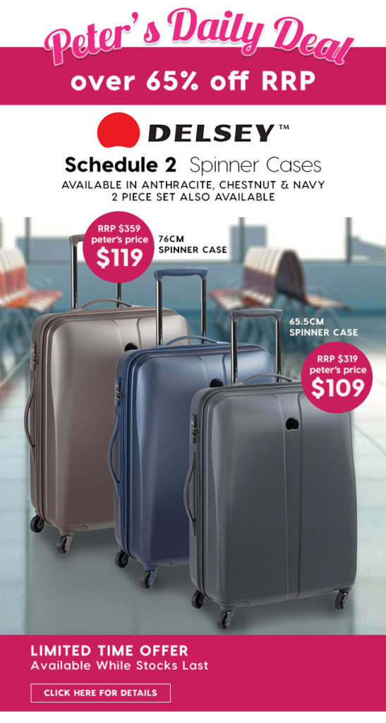 Over 65% off RRP Delsey Schedule 2 Spinner Cases – From Peter’s Price $109