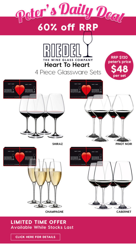 Deal Frenzy! 60% off RRP – Riedel Heart To Heart 4 Piece Glassware Sets. Peter’s Price $48 per set.