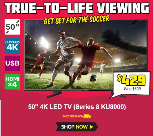 The World Cup is Coming – Kick Off with a 4K 50″ TV! $429 + Delivery (Was $539)