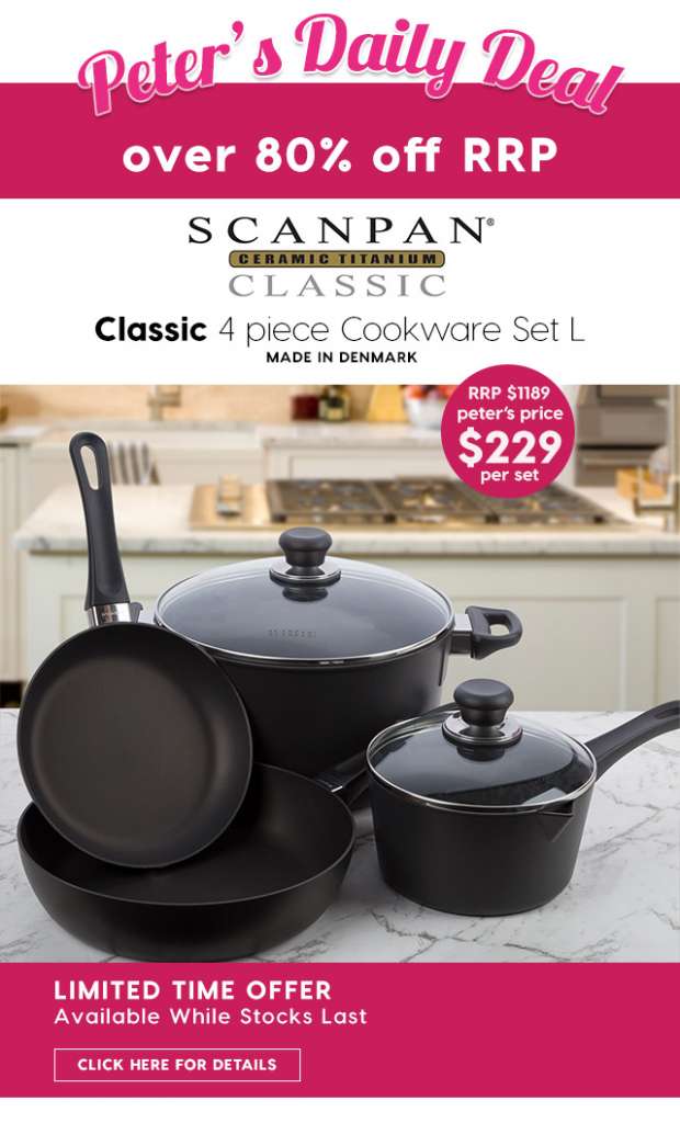 Over 80% off RRP – Scanpan Classic 4 Piece Cookware Set L. Peter’s Price $229