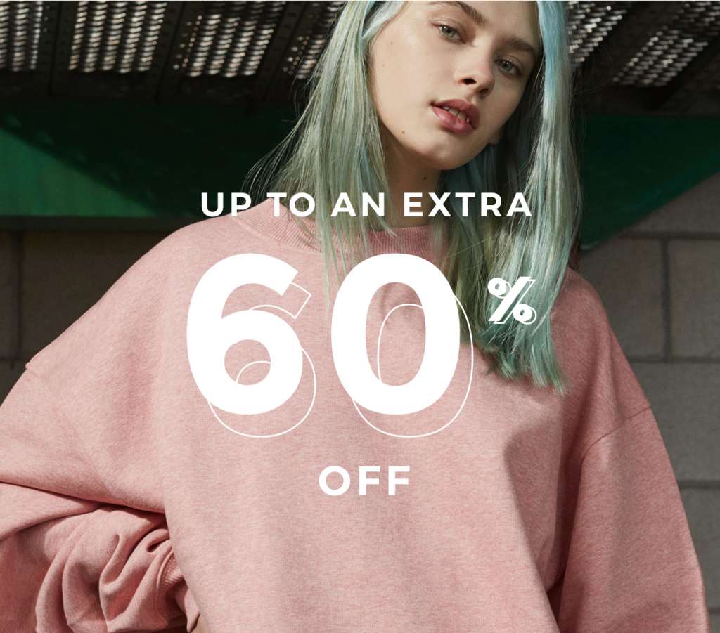 Sale up to an EXTRA 60% OFF even more items