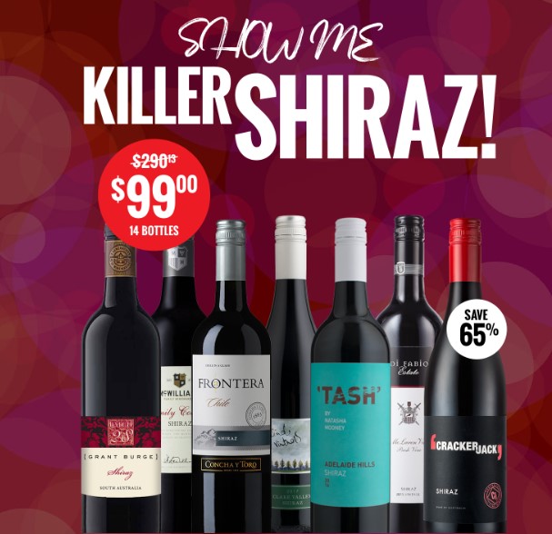 Save 65% on 14 Bottles of Killer Shiraz Now! All Killer Shiraz (14 Bottles)  $99.00 ($7.07 a bottle) + FREE DELIVERY (Was  $290.13)