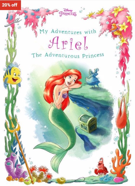 20% OFF Disney Princess My Adventures with Ariel the Adventurous Princess – Large Softcover $15.99 (RRP$19.99)