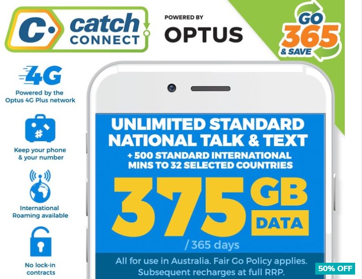 50% OFF Catch Connect 365 Day Mobile Plan – 375GB $205 (Don’t pay $410)