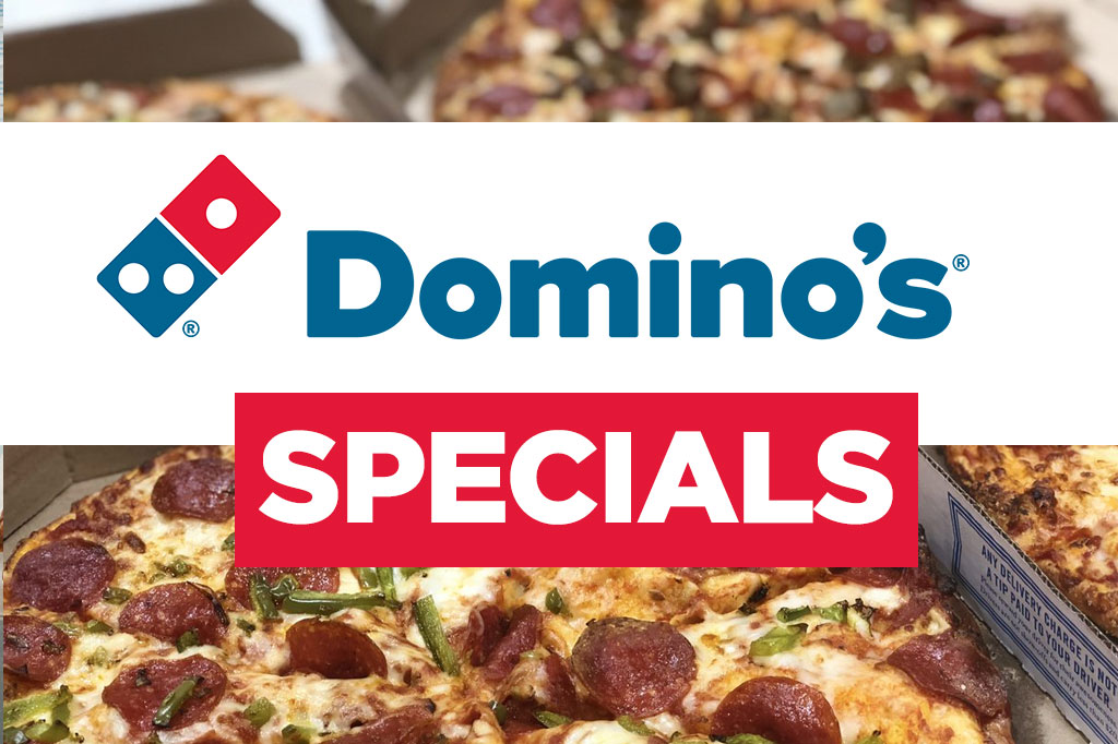 Dominos Weekly deals – 15th May