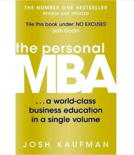 The Personal MBA : A World-Class Business Education in a Single Volume $22.95