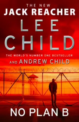 No Plan B by Lee Child, Andrew Child $17.50